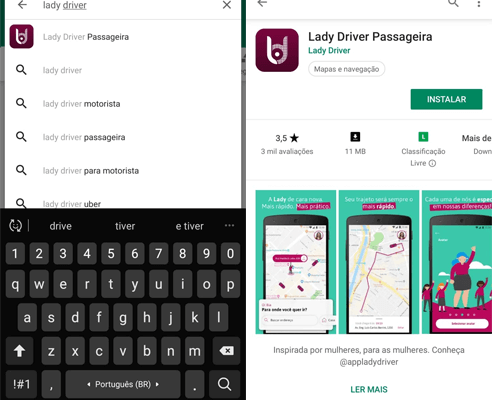 Lady Driver: como funciona, como baixar e vantagens Lady Driver: como funciona, como baixar e vantagens